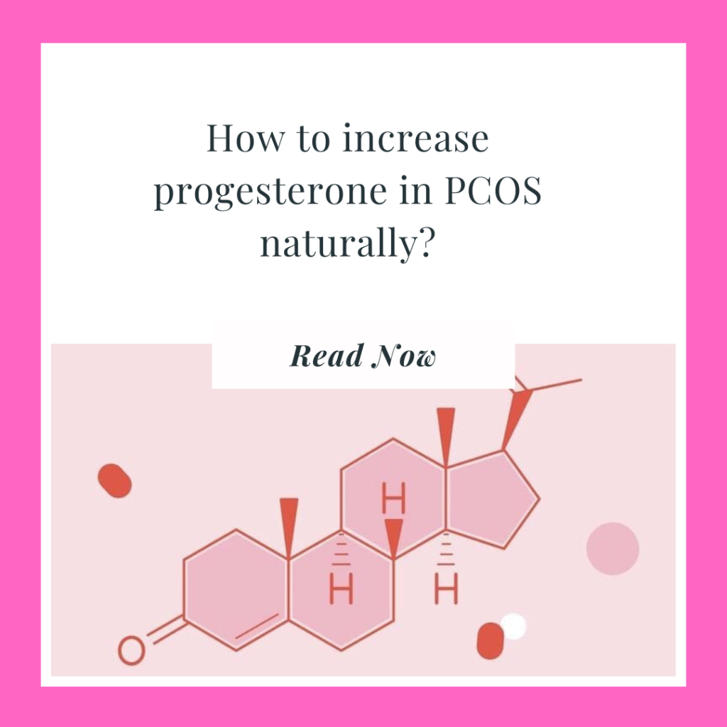 Increase progesterone inpcos